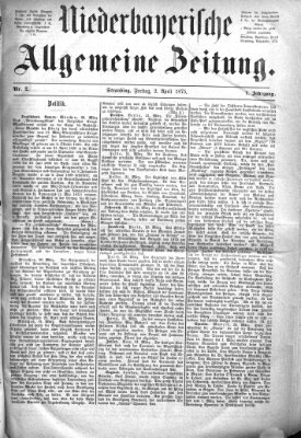 Niederbayerische allgemeine Zeitung Freitag 2. April 1875