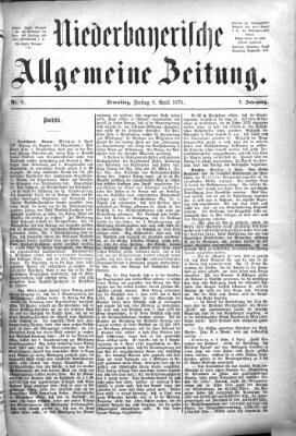 Niederbayerische allgemeine Zeitung Freitag 9. April 1875