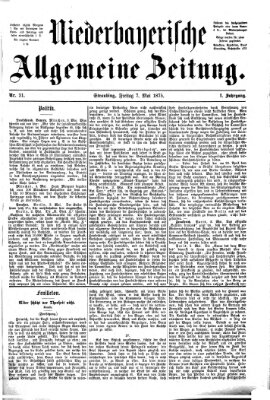 Niederbayerische allgemeine Zeitung Freitag 7. Mai 1875