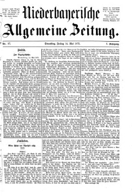 Niederbayerische allgemeine Zeitung Freitag 14. Mai 1875