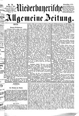 Niederbayerische allgemeine Zeitung Sonntag 4. Juli 1875