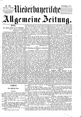 Niederbayerische allgemeine Zeitung Samstag 7. August 1875