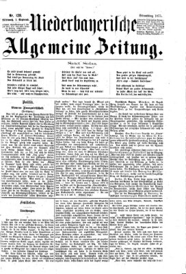 Niederbayerische allgemeine Zeitung Mittwoch 1. September 1875