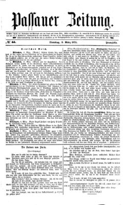 Passauer Zeitung Dienstag 9. März 1875