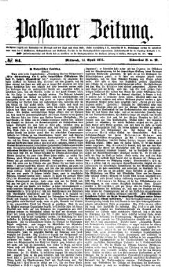 Passauer Zeitung Mittwoch 14. April 1875