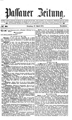 Passauer Zeitung Dienstag 27. April 1875