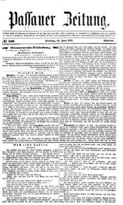 Passauer Zeitung Dienstag 22. Juni 1875