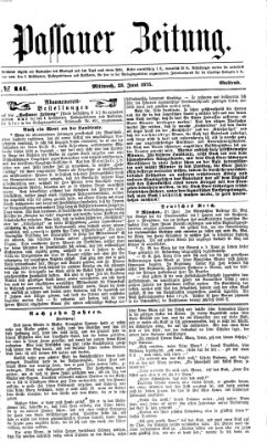 Passauer Zeitung Mittwoch 23. Juni 1875