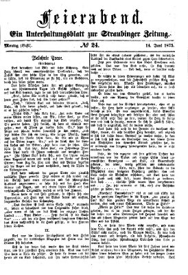 Feierabend (Straubinger Zeitung) Montag 14. Juni 1875