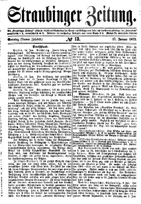 Straubinger Zeitung Sonntag 17. Januar 1875