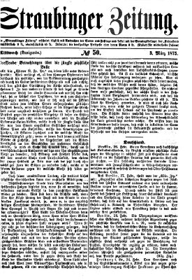 Straubinger Zeitung Mittwoch 3. März 1875