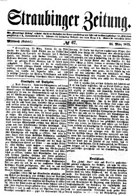 Straubinger Zeitung Mittwoch 24. März 1875