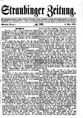 Straubinger Zeitung Sonntag 9. Mai 1875