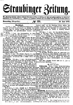 Straubinger Zeitung Donnerstag 10. Juni 1875