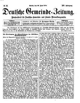 Deutsche Gemeinde-Zeitung Samstag 26. Juni 1875