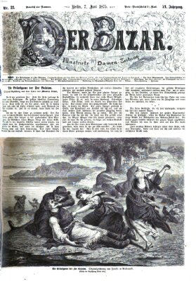 Der Bazar Montag 7. Juni 1875