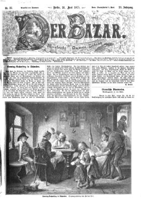 Der Bazar Montag 21. Juni 1875