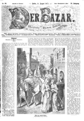 Der Bazar Montag 9. August 1875