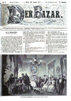 Der Bazar Montag 23. August 1875