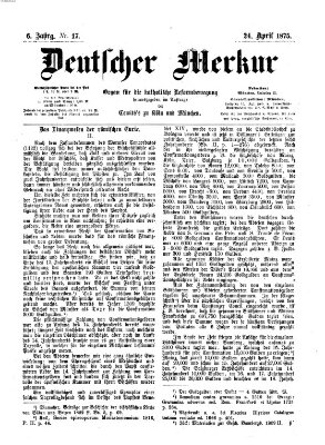 Deutscher Merkur Samstag 24. April 1875