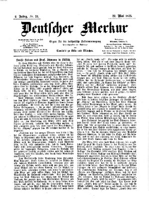 Deutscher Merkur Samstag 22. Mai 1875