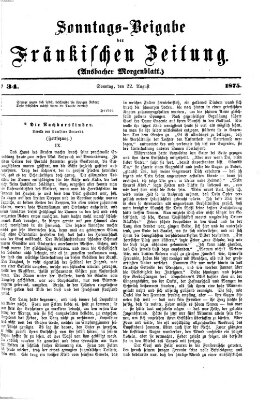 Fränkische Zeitung. Sonntags-Beigabe der Fränkischen Zeitung (Ansbacher Morgenblatt) (Ansbacher Morgenblatt) Sonntag 22. August 1875