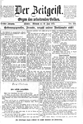 Der Zeitgeist Mittwoch 16. Juni 1875