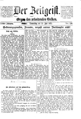 Der Zeitgeist Donnerstag 15. Juli 1875