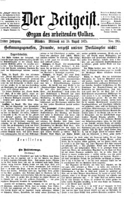 Der Zeitgeist Mittwoch 18. August 1875