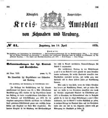 Königlich Bayerisches Kreis-Amtsblatt von Schwaben und Neuburg Mittwoch 14. April 1875