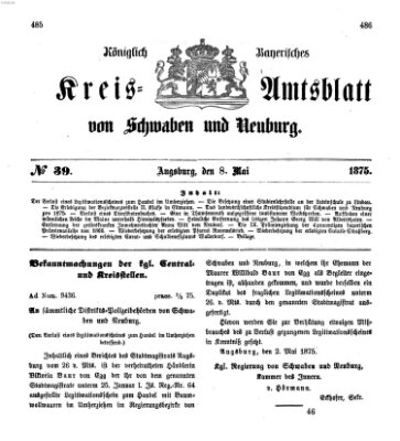 Königlich Bayerisches Kreis-Amtsblatt von Schwaben und Neuburg Samstag 8. Mai 1875