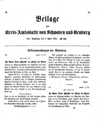 Königlich Bayerisches Kreis-Amtsblatt von Schwaben und Neuburg. Beilage zum Kreis-Amtsblatte von Schwaben und Neuburg (Königlich Bayerisches Kreis-Amtsblatt von Schwaben und Neuburg) Mittwoch 7. April 1875