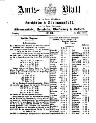 Amtsblatt für die Königlichen Bezirksämter Forchheim und Ebermannstadt sowie für die Königliche Stadt Forchheim Dienstag 2. März 1875