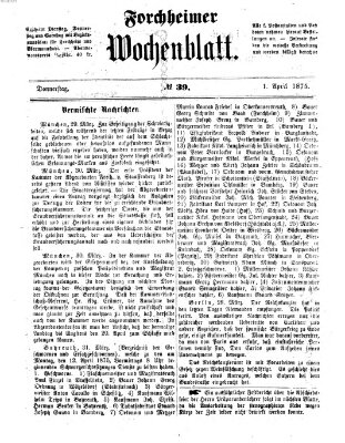 Amtsblatt für die Königlichen Bezirksämter Forchheim und Ebermannstadt sowie für die Königliche Stadt Forchheim Donnerstag 1. April 1875