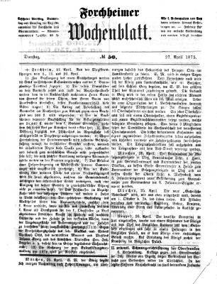 Amtsblatt für die Königlichen Bezirksämter Forchheim und Ebermannstadt sowie für die Königliche Stadt Forchheim Dienstag 27. April 1875