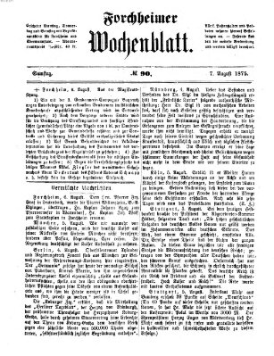 Amtsblatt für die Königlichen Bezirksämter Forchheim und Ebermannstadt sowie für die Königliche Stadt Forchheim Samstag 7. August 1875