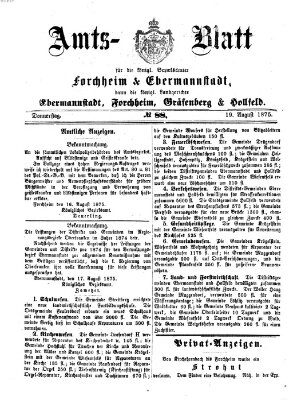 Amtsblatt für die Königlichen Bezirksämter Forchheim und Ebermannstadt sowie für die Königliche Stadt Forchheim Donnerstag 19. August 1875