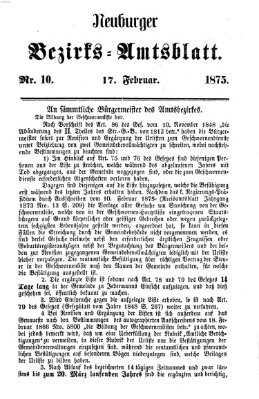 Neuburger Bezirks-Amtsblatt Mittwoch 17. Februar 1875