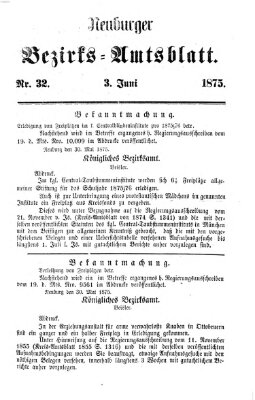 Neuburger Bezirks-Amtsblatt Donnerstag 3. Juni 1875