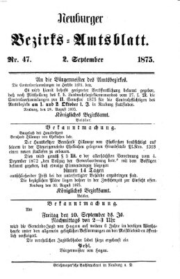 Neuburger Bezirks-Amtsblatt Donnerstag 2. September 1875