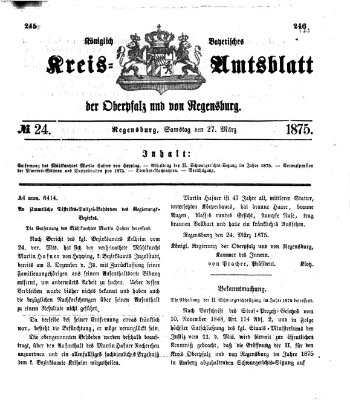 Königlich-bayerisches Kreis-Amtsblatt der Oberpfalz und von Regensburg (Königlich bayerisches Intelligenzblatt für die Oberpfalz und von Regensburg) Samstag 27. März 1875