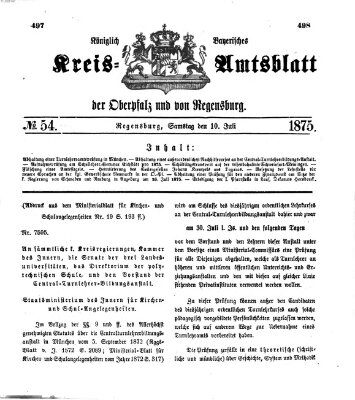 Königlich-bayerisches Kreis-Amtsblatt der Oberpfalz und von Regensburg (Königlich bayerisches Intelligenzblatt für die Oberpfalz und von Regensburg) Samstag 10. Juli 1875