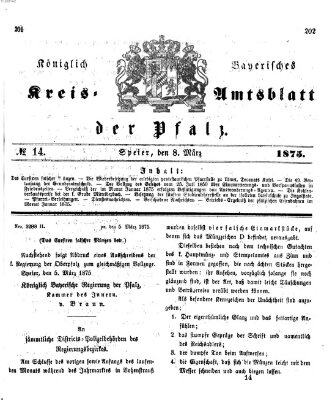 Königlich-bayerisches Kreis-Amtsblatt der Pfalz (Königlich bayerisches Amts- und Intelligenzblatt für die Pfalz) Montag 8. März 1875