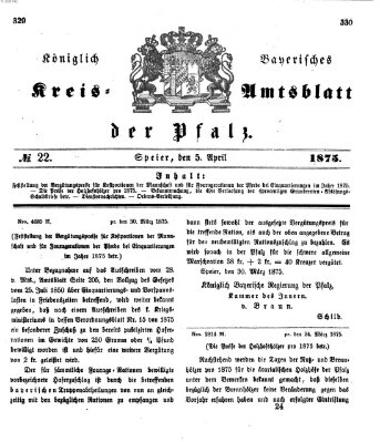 Königlich-bayerisches Kreis-Amtsblatt der Pfalz (Königlich bayerisches Amts- und Intelligenzblatt für die Pfalz) Montag 5. April 1875