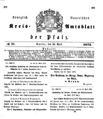 Königlich-bayerisches Kreis-Amtsblatt der Pfalz (Königlich bayerisches Amts- und Intelligenzblatt für die Pfalz) Montag 26. April 1875