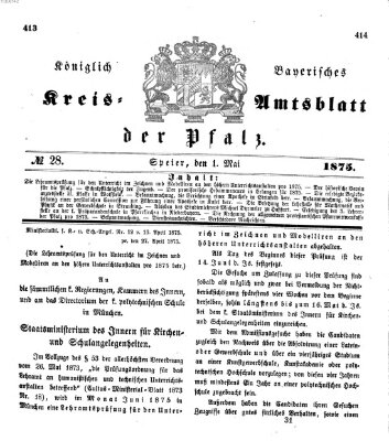 Königlich-bayerisches Kreis-Amtsblatt der Pfalz (Königlich bayerisches Amts- und Intelligenzblatt für die Pfalz) Samstag 1. Mai 1875