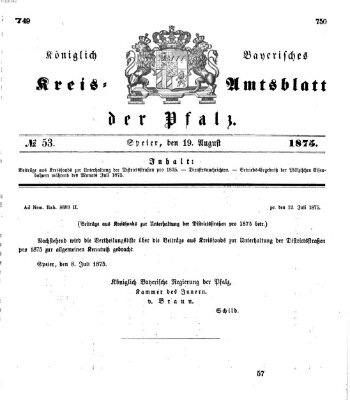 Königlich-bayerisches Kreis-Amtsblatt der Pfalz (Königlich bayerisches Amts- und Intelligenzblatt für die Pfalz) Donnerstag 19. August 1875