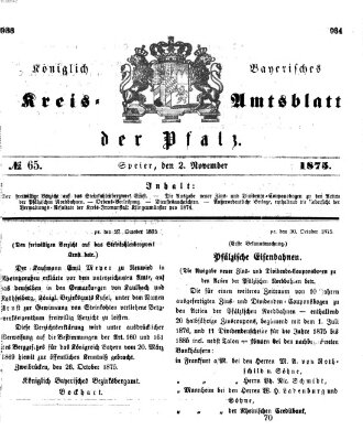 Königlich-bayerisches Kreis-Amtsblatt der Pfalz (Königlich bayerisches Amts- und Intelligenzblatt für die Pfalz) Dienstag 2. November 1875