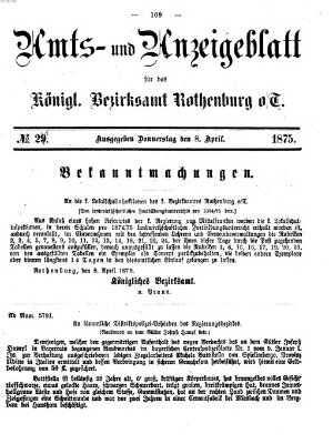 Amts- und Anzeigenblatt für das Königliche Bezirksamt Rothenburg o.T. (Amts- und Anzeigenblatt für die Stadt und das Königl. Bezirksamt Rothenburg) Donnerstag 8. April 1875