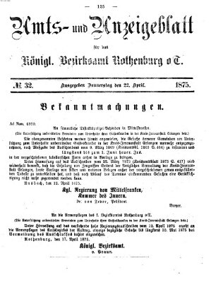 Amts- und Anzeigenblatt für das Königliche Bezirksamt Rothenburg o.T. (Amts- und Anzeigenblatt für die Stadt und das Königl. Bezirksamt Rothenburg) Donnerstag 22. April 1875